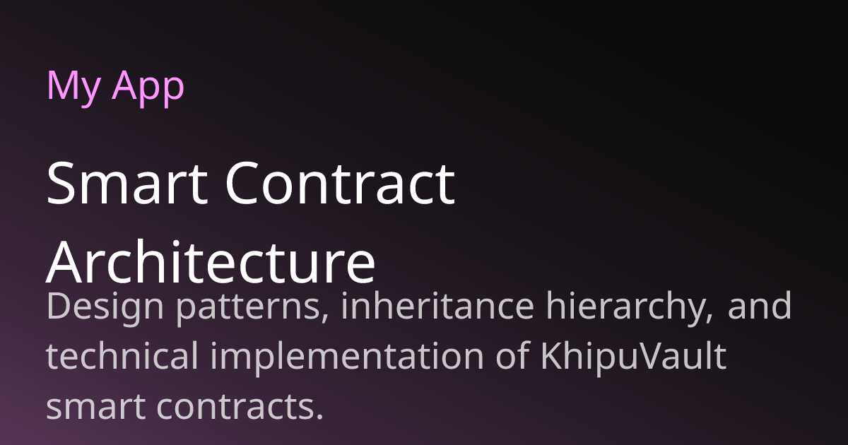 Smart Contract Architecture